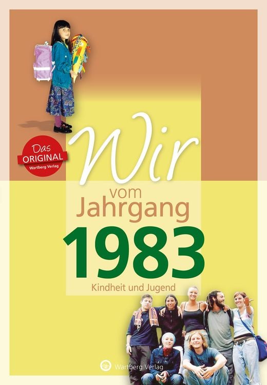 Produktbild: Wir vom Jahrgang 1983 - Kindheit und Jugend