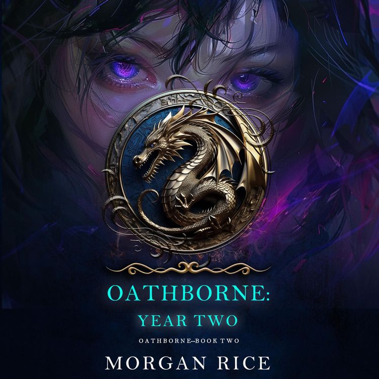 Produktbild: Oathborne: Year Two (Book 2 of the Oathborne Series)