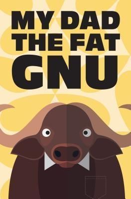 Produktbild: My Dad the Fat Gnu