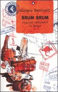 Produktbild: Brum brum. 254.000 chilometri in Vespa