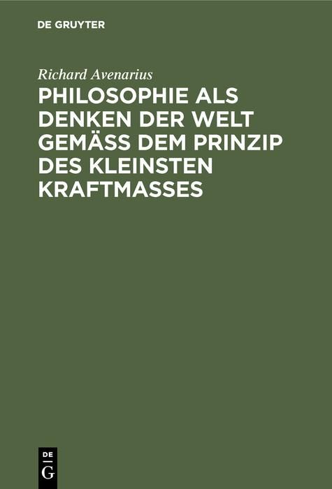 Produktbild: Philosophie als Denken der Welt gem&auml;&szlig; dem Prinzip des kleinsten Kraftma&szlig;es