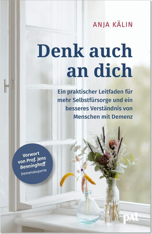 Produktbild: Denk auch an dich. Demenzberatung f&uuml;r Angeh&ouml;rige