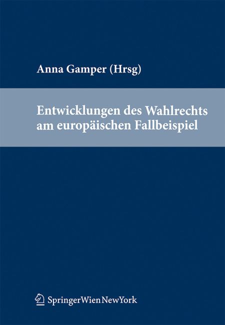 Produktbild: Entwicklungen des Wahlrechts am europ&auml;ischen Fallbeispiel