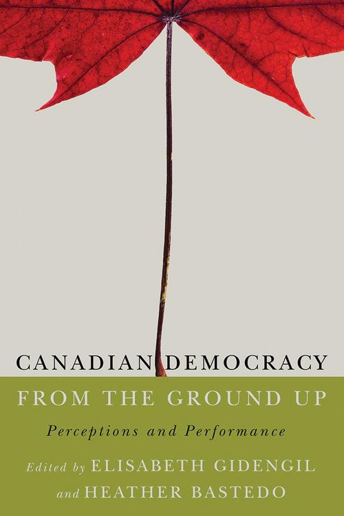 Produktbild: Canadian Democracy from the Ground Up