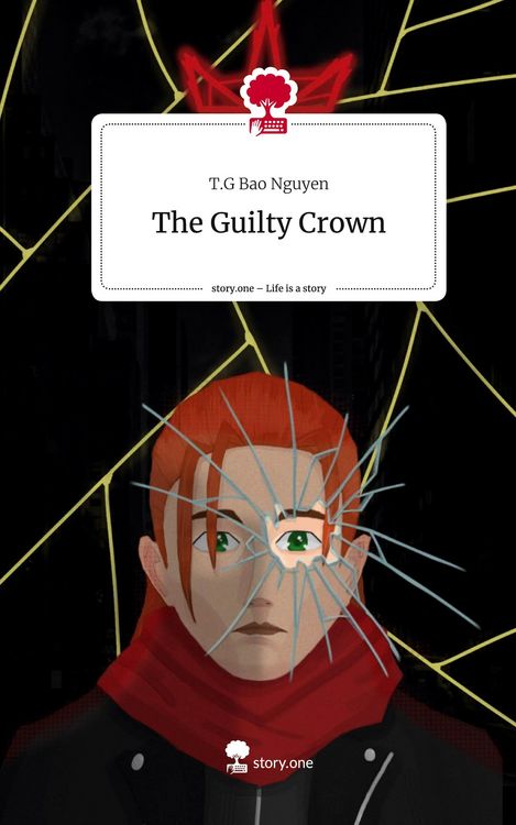 Produktbild: The Guilty Crown. Life is a Story - story.one