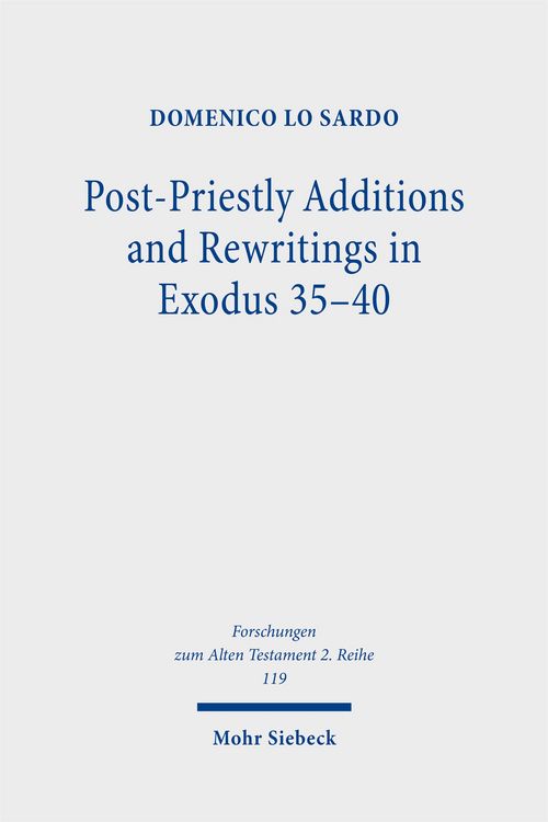 Produktbild: Post-Priestly Additions and Rewritings in Exodus 35-40