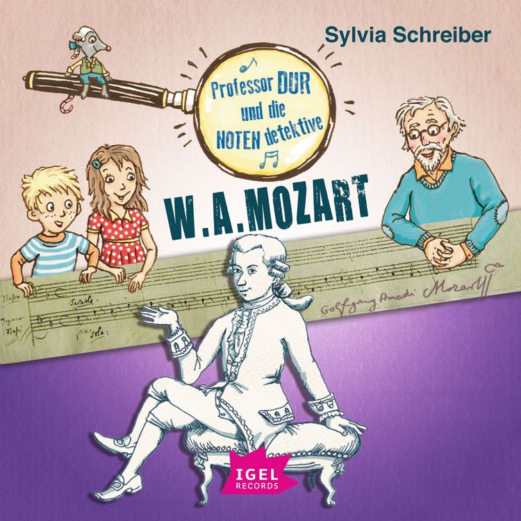 Produktbild: Professor Dur und die Notendetektive 3. Wolfgang Amadeus Mozart