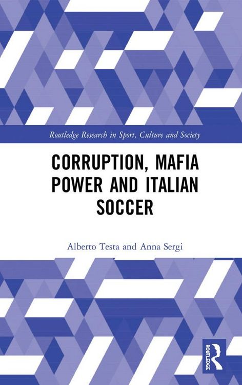 Produktbild: Corruption, Mafia Power and Italian Soccer