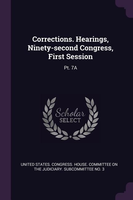 Produktbild: Corrections. Hearings, Ninety-second Congress, First Session
