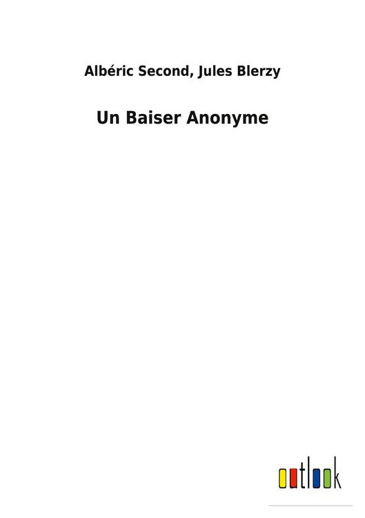 Produktbild: Un Baiser Anonyme