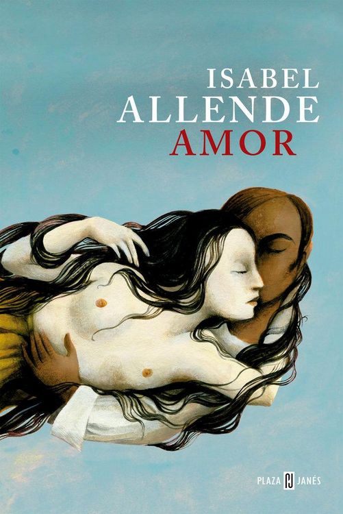 Produktbild: Amor : amor y deseo seg&uacute;n Isabel Allende : sus mejores p&aacute;ginas