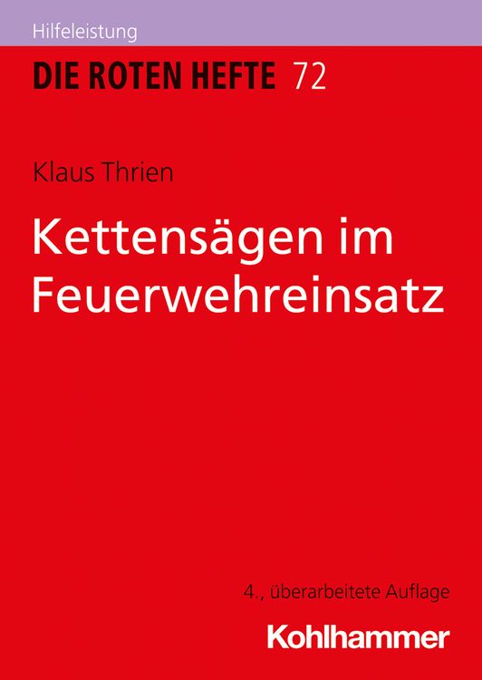 Produktbild: Kettens&auml;gen im Feuerwehreinsatz