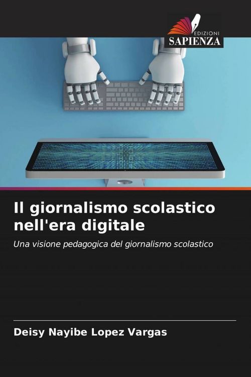 Produktbild: Il giornalismo scolastico nell'era digitale