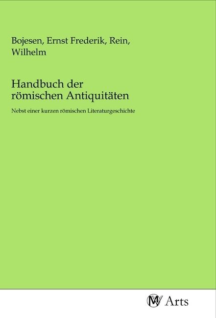 Produktbild: Handbuch der r&ouml;mischen Antiquit&auml;ten