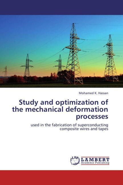 Produktbild: Hassan, M: Study and optimization of the mechanical deformat