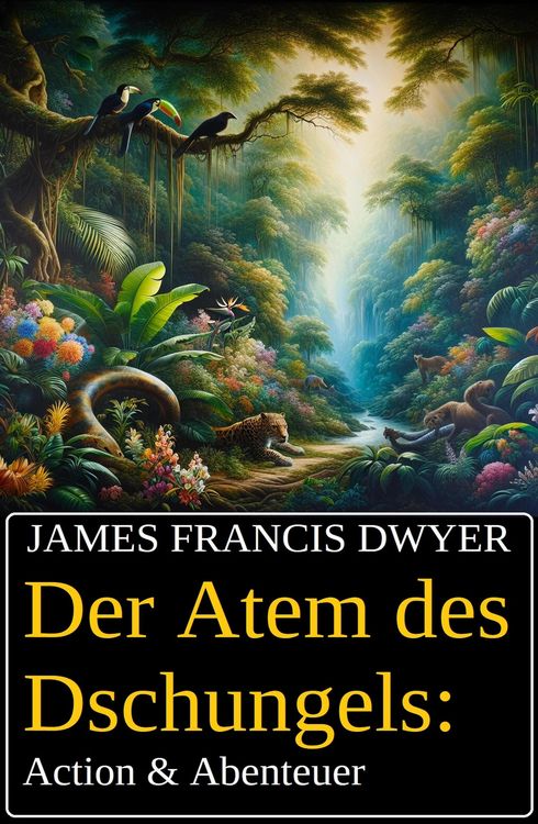 Produktbild: Der Atem des Dschungels: Action & Abenteuer