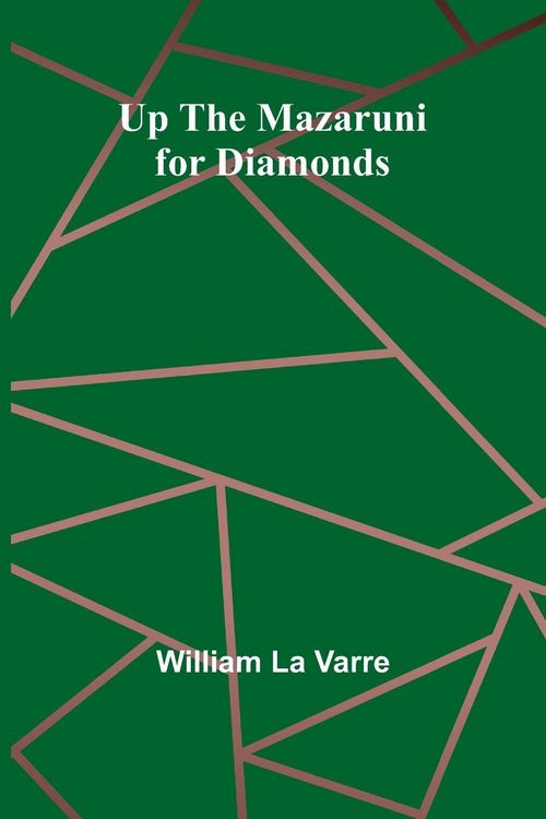 Produktbild: Up the Mazaruni for Diamonds