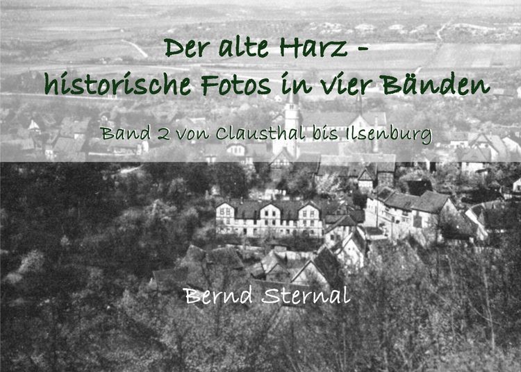 Produktbild: Der alte Harz - historische Fotos in vier B&auml;nden