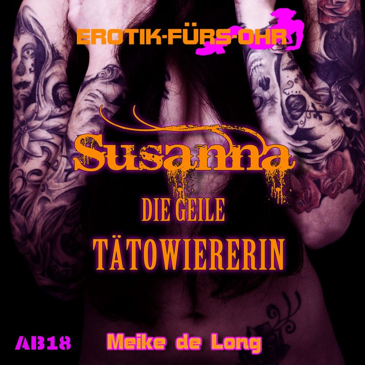 Produktbild: Erotik f&uuml;r's Ohr, Susanna die geile T&auml;towiererin