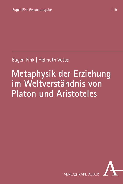 Produktbild: Metaphysik der Erziehung im Weltverst&auml;ndnis von Platon und Aristoteles