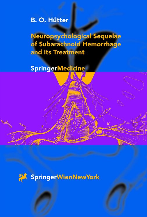 Produktbild: Neuropsychological Sequelae of Subarachnoid Hemorrhage and its Treatment