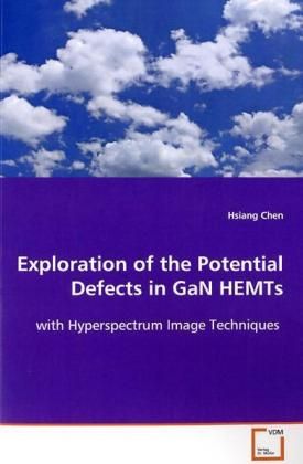 Produktbild: Chen, H: Exploration of the Potential Defects in GaN HEMTs