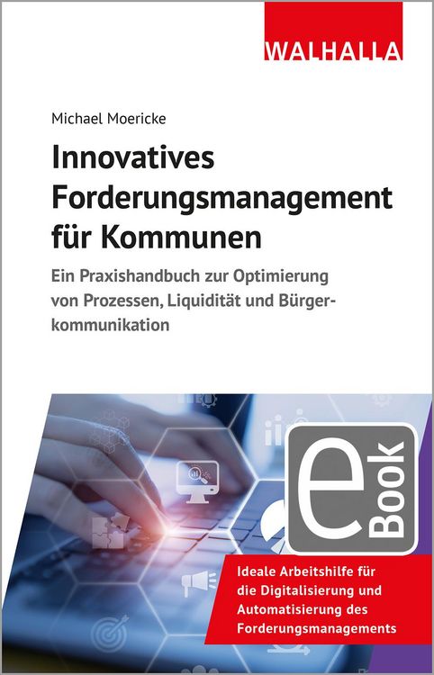 Produktbild: Innovatives Forderungsmanagement f&uuml;r Kommunen