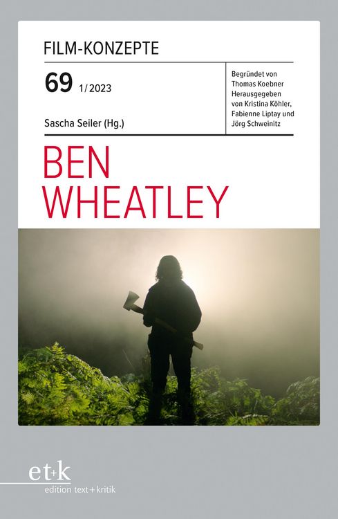Produktbild: FILM-KONZEPTE 69 - Ben Wheatley