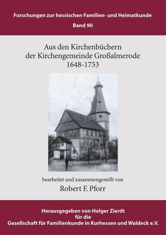 Produktbild: Aus den Kirchenb&uuml;chern der Kirchengemeinde Gro&szlig;almerode 1648 - 1753