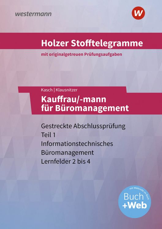 Bild vom Artikel Holzer Stofftelegramme - Kauffrau/-mann für Büromanagement. Aufgabenband. Baden-Württemberg vom Autor Lars Klausnitzer