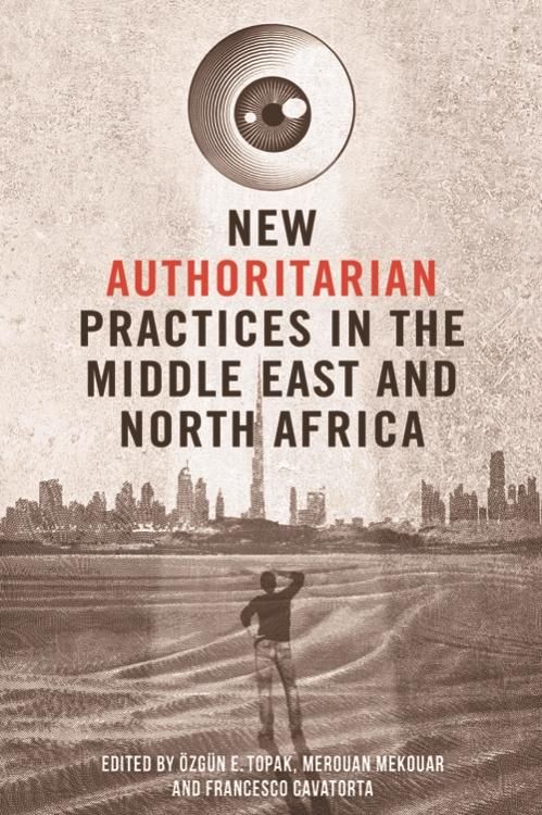 Produktbild: New Authoritarian Practices in the Middle East and North Africa