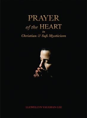 Produktbild: Prayer of the Heart in Christian and Sufi Mysticism