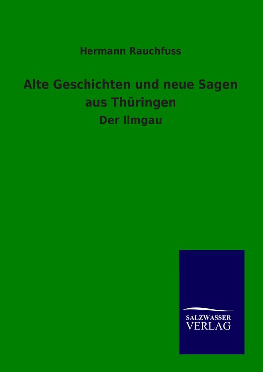 Produktbild: Alte Geschichten und neue Sagen aus Th&uuml;ringen