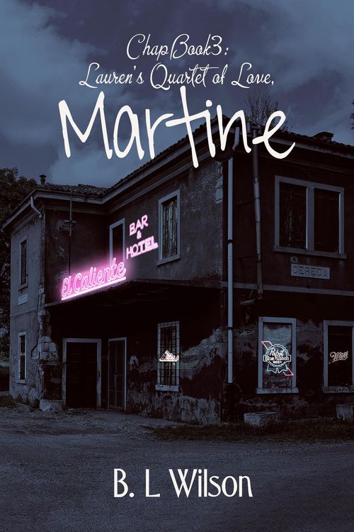 Produktbild: Lauren's Quartet of Love, Chapbook3, Martine