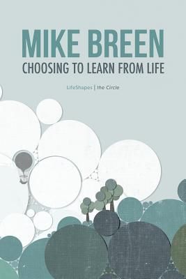 Produktbild: Choosing to Learn From Life