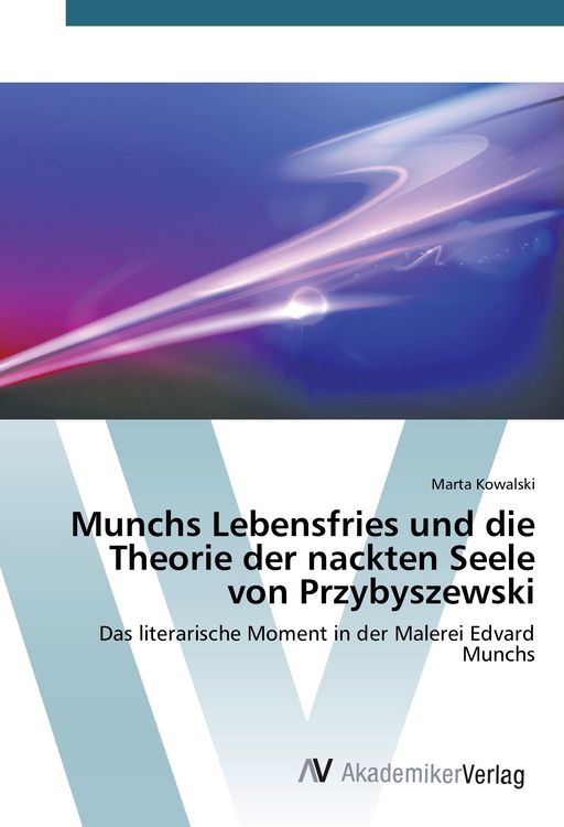 Produktbild: Kowalski, M: Munchs Lebensfries und die Theorie der nackten