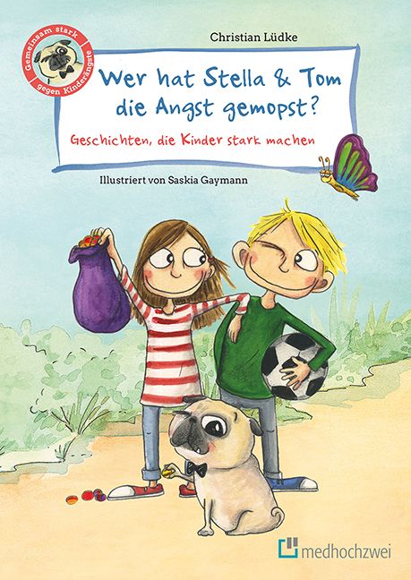 Produktbild: Wer hat Stella & Tom die Angst gemopst?