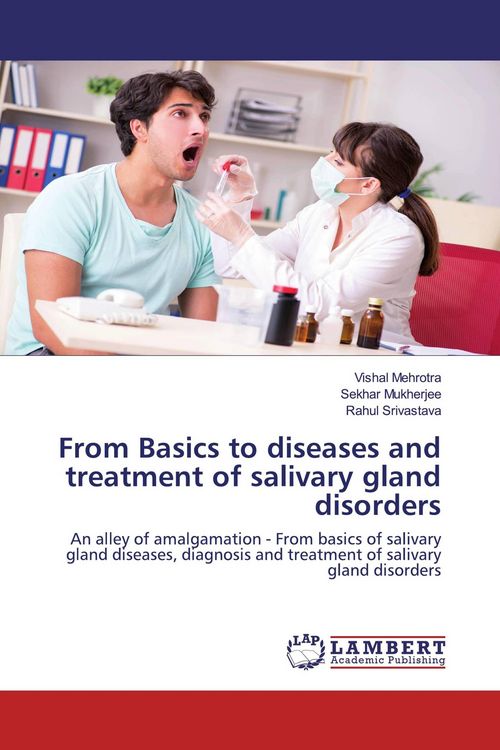 Produktbild: From Basics to diseases and treatment of salivary gland disorders