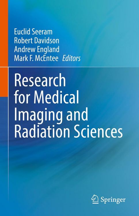 Produktbild: Research for Medical Imaging and Radiation Sciences