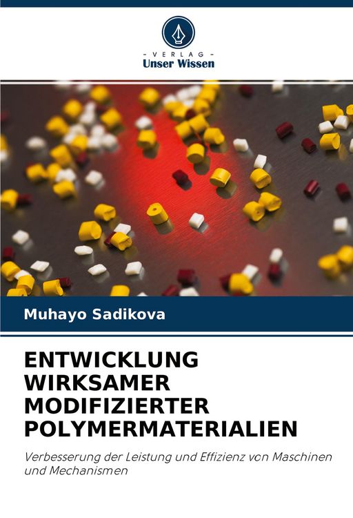 Produktbild: Entwicklung Wirksamer Modifizierter Polymermaterialien