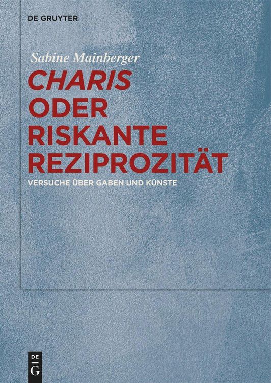 Produktbild: "Charis" oder Riskante Reziprozit&auml;t