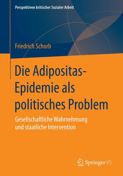 Produktbild: Die Adipositas-Epidemie als politisches Problem