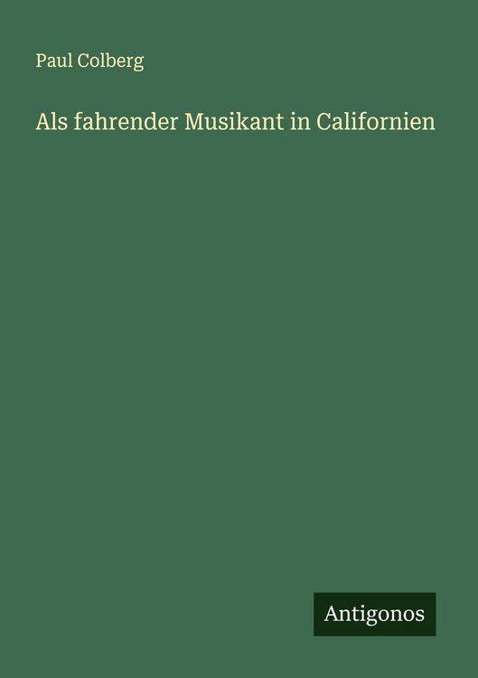 Produktbild: Als fahrender Musikant in Californien