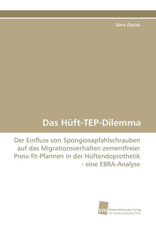 Produktbild: Das H&uuml;ft-TEP-Dilemma