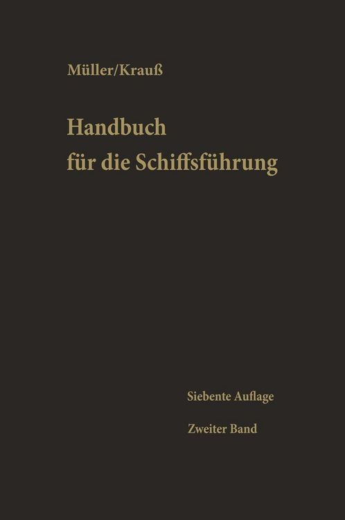 Produktbild: Schiffahrtsrecht, Seemannschaft, Ladung, Stabilit&auml;t, Schiffbaukunde, Schiffsmaschinenkunde, Chemie f&uuml;r Nautiker, Signal- und Funkwesen, Gesundheitspfl