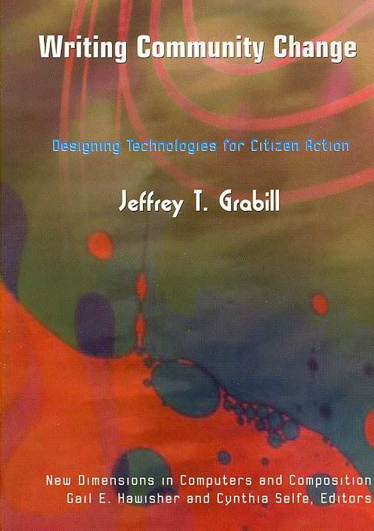 Produktbild: Grabill, J: Writing Community Change
