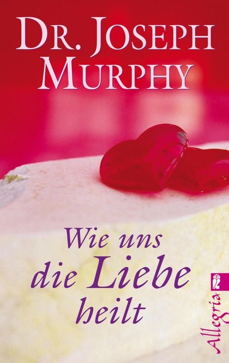 Produktbild: Wie uns die Liebe heilt