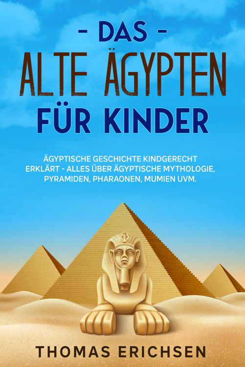 Produktbild: Das alte &Auml;gypten f&uuml;r Kinder
