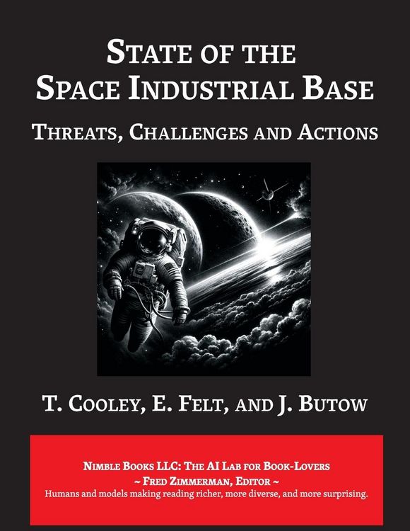 Produktbild: State of The Space Industrial Base 2019