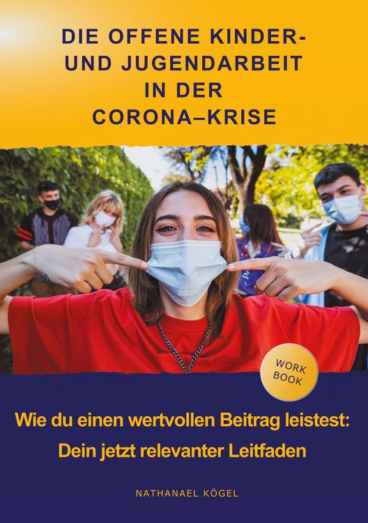 Produktbild: Die Offene Kinder- und Jugendarbeit in der Corona-Krise